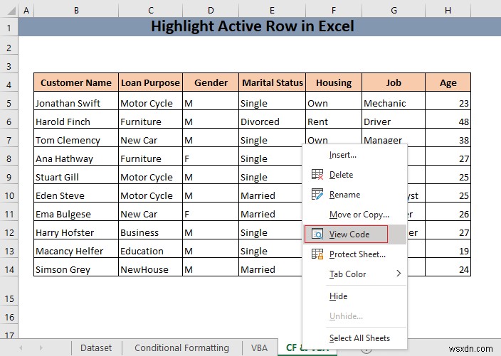 วิธีการเน้นแถวที่ใช้งานอยู่ใน Excel (3 วิธี)