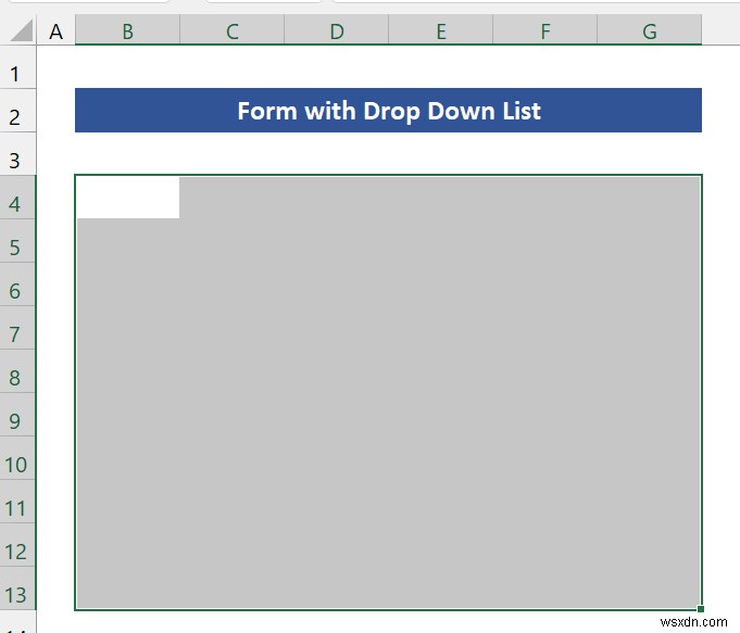 วิธีสร้างแบบฟอร์มที่มีรายการแบบเลื่อนลงใน Excel