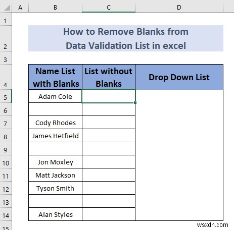 วิธีลบช่องว่างจากรายการตรวจสอบข้อมูลใน Excel (5 วิธี)