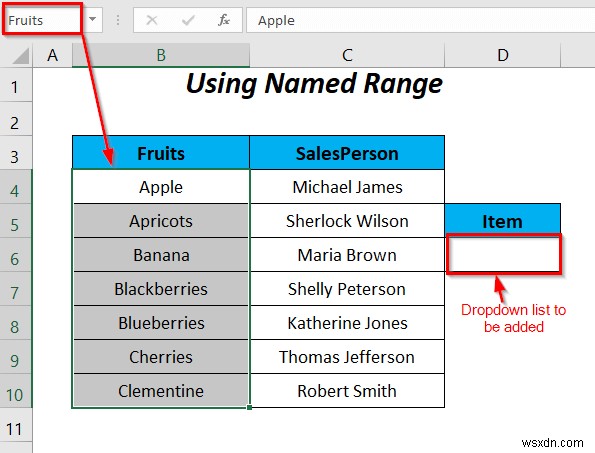 วิธีใช้ช่วงที่มีชื่อสำหรับรายการตรวจสอบข้อมูลด้วย VBA ใน Excel