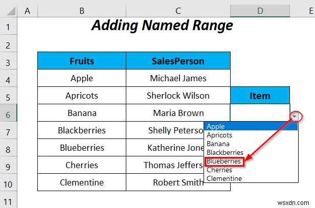 วิธีใช้ช่วงที่มีชื่อสำหรับรายการตรวจสอบข้อมูลด้วย VBA ใน Excel