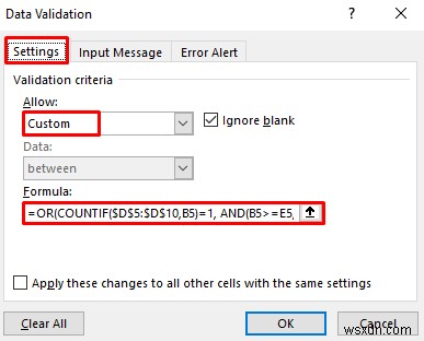 ใช้การตรวจสอบความถูกต้องของข้อมูลที่กำหนดเองสำหรับหลายเกณฑ์ใน Excel (4 ตัวอย่าง)