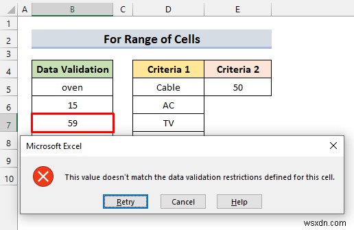 ใช้การตรวจสอบความถูกต้องของข้อมูลที่กำหนดเองสำหรับหลายเกณฑ์ใน Excel (4 ตัวอย่าง)