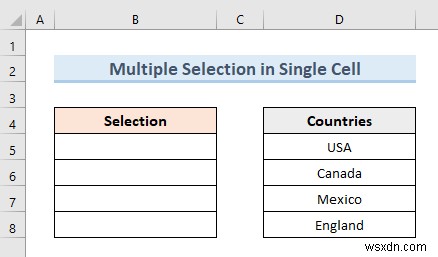 สร้างรายการตรวจสอบความถูกต้องของข้อมูลด้วยการเลือกหลายรายการใน Excel