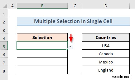 สร้างรายการตรวจสอบความถูกต้องของข้อมูลด้วยการเลือกหลายรายการใน Excel