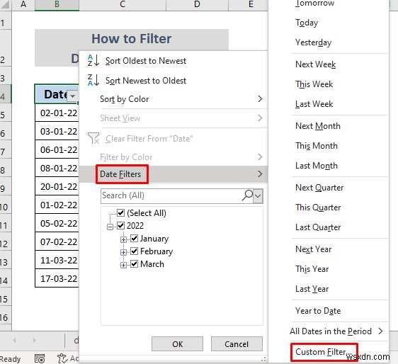 วิธีการกรองช่วงวันที่ใน Excel (5 วิธีง่ายๆ)