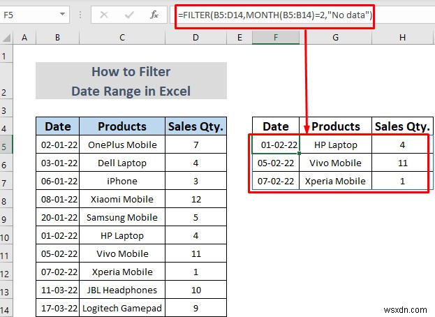 วิธีการกรองช่วงวันที่ใน Excel (5 วิธีง่ายๆ)