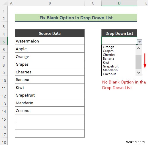 วิธีการเพิ่มตัวเลือกว่างลงในรายการแบบเลื่อนลงใน Excel (2 วิธี)