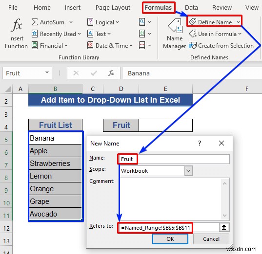 วิธีการเพิ่มรายการลงในรายการแบบเลื่อนลงใน Excel (5 วิธี)