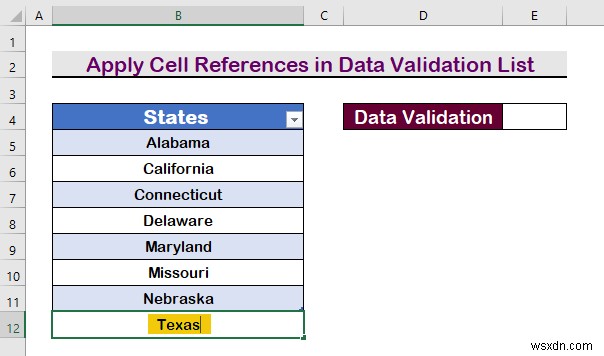 วิธีสร้างรายการตรวจสอบข้อมูลจากตารางใน Excel (3 วิธี)