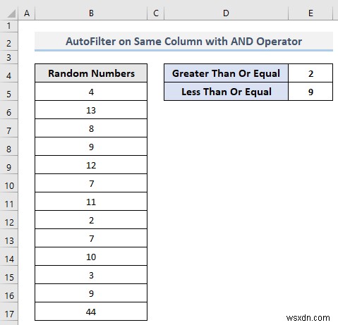 VBA เพื่อกรองอัตโนมัติพร้อมหลายเกณฑ์ในฟิลด์เดียวกันใน Excel (4 วิธี)