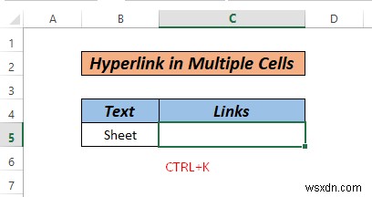 วิธีการไฮเปอร์ลิงก์หลายเซลล์ใน Excel (3 วิธี)