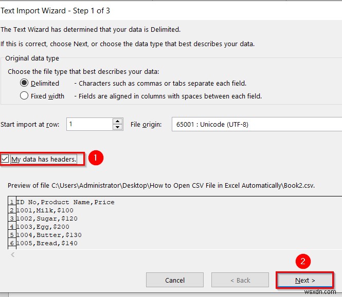 วิธีการเปิดไฟล์ CSV ใน Excel ด้วยคอลัมน์โดยอัตโนมัติ (3 วิธี)