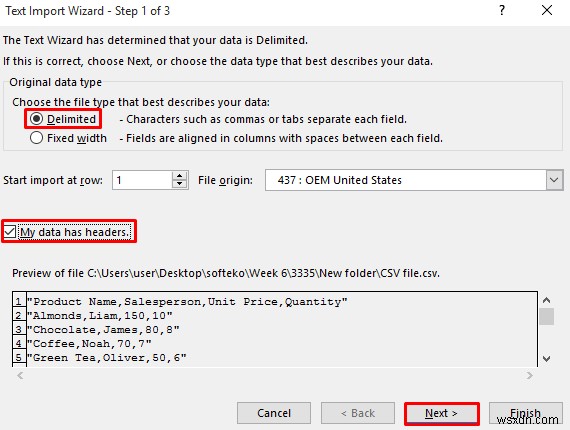 วิธีการเปิดไฟล์ CSV ที่มีคอลัมน์ใน Excel (3 วิธีง่ายๆ)