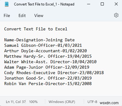 วิธีการแปลงไฟล์ข้อความเป็น Excel โดยอัตโนมัติ (3 วิธีที่เหมาะสม)