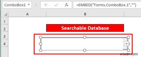 วิธีสร้างฐานข้อมูลที่ค้นหาได้ใน Excel (2 เคล็ดลับง่ายๆ)