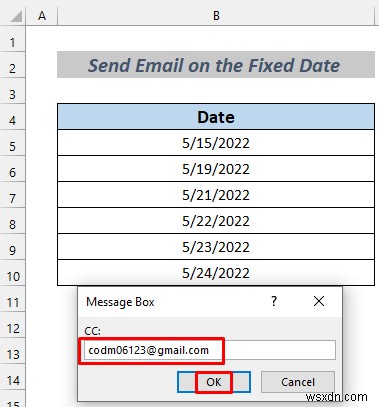 วิธีการส่งอีเมลโดยอัตโนมัติจาก Excel ตามวันที่