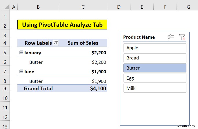 วิธีการแทรกตัวแบ่งส่วนข้อมูลใน Excel (วิธีง่ายๆ 3 วิธี)