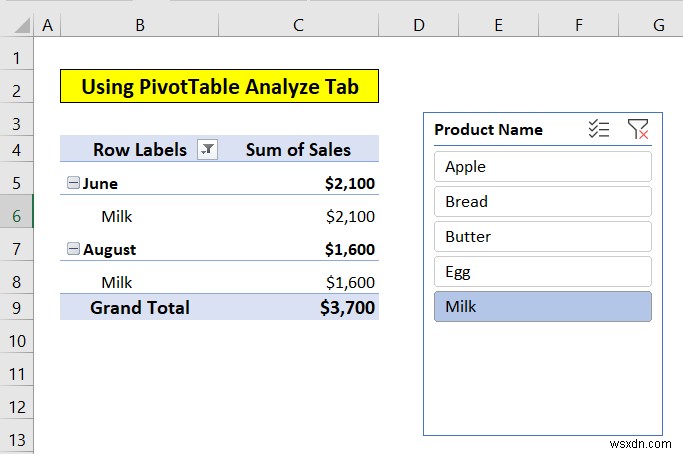 วิธีการแทรกตัวแบ่งส่วนข้อมูลใน Excel (วิธีง่ายๆ 3 วิธี)