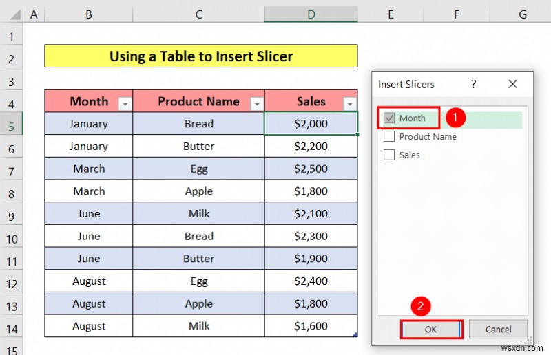 วิธีการแทรกตัวแบ่งส่วนข้อมูลใน Excel (วิธีง่ายๆ 3 วิธี)