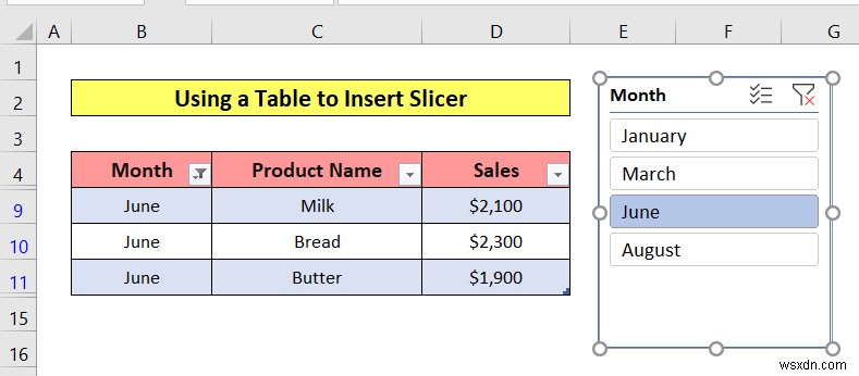 วิธีการแทรกตัวแบ่งส่วนข้อมูลใน Excel (วิธีง่ายๆ 3 วิธี)