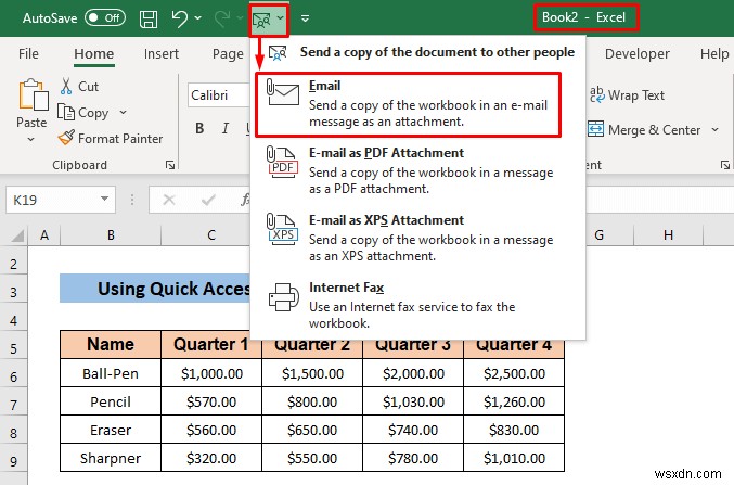 วิธีส่งสเปรดชีต Excel ที่แก้ไขได้ทางอีเมล (วิธีด่วน 3 วิธี)