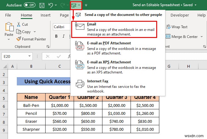 วิธีส่งสเปรดชีต Excel ที่แก้ไขได้ทางอีเมล (วิธีด่วน 3 วิธี)