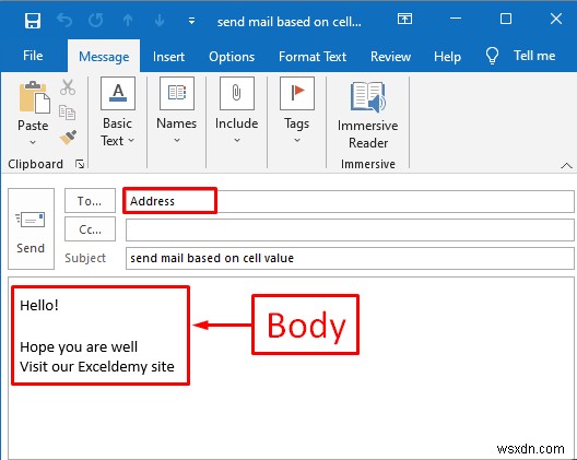 ส่งอีเมลจาก Excel โดยอัตโนมัติตามเนื้อหาของเซลล์ (2 วิธี)