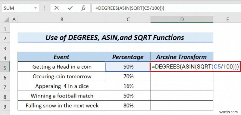 วิธีการแปลงข้อมูล Arcsine ใน Excel (4 วิธีที่มีประโยชน์)