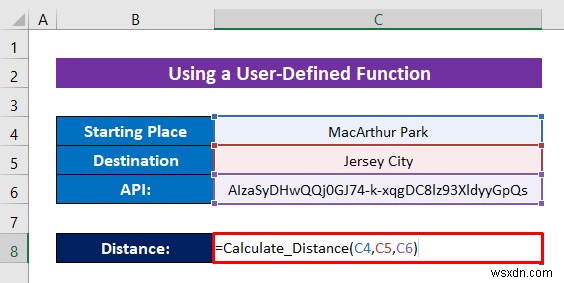 วิธีคำนวณระยะทางใน Excel ด้วย Google แผนที่