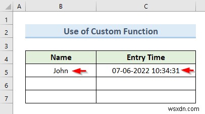 วิธีการแทรกรายการข้อมูลการประทับเวลาโดยอัตโนมัติใน Excel (5 วิธี)