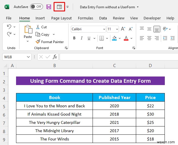 วิธีการสร้างแบบฟอร์มการป้อนข้อมูล Excel โดยไม่ต้องใช้ UserForm