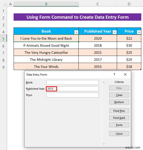 วิธีการสร้างแบบฟอร์มการป้อนข้อมูล Excel โดยไม่ต้องใช้ UserForm