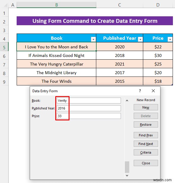 วิธีการสร้างแบบฟอร์มการป้อนข้อมูล Excel โดยไม่ต้องใช้ UserForm