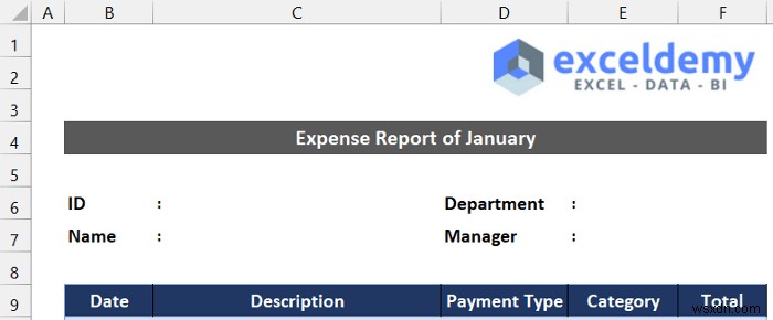 วิธีสร้างรายงานค่าใช้จ่ายรายเดือนใน Excel (พร้อมขั้นตอนด่วน)