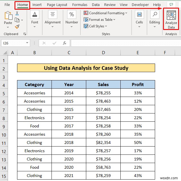วิธีดำเนินการกรณีศึกษาโดยใช้การวิเคราะห์ข้อมูล Excel