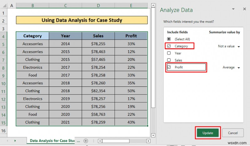 วิธีดำเนินการกรณีศึกษาโดยใช้การวิเคราะห์ข้อมูล Excel