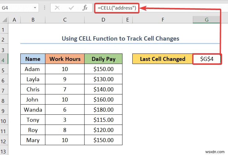 วิธีใช้สูตรเพื่อติดตามการเปลี่ยนแปลงของเซลล์ใน Excel (ด้วยขั้นตอนง่ายๆ)