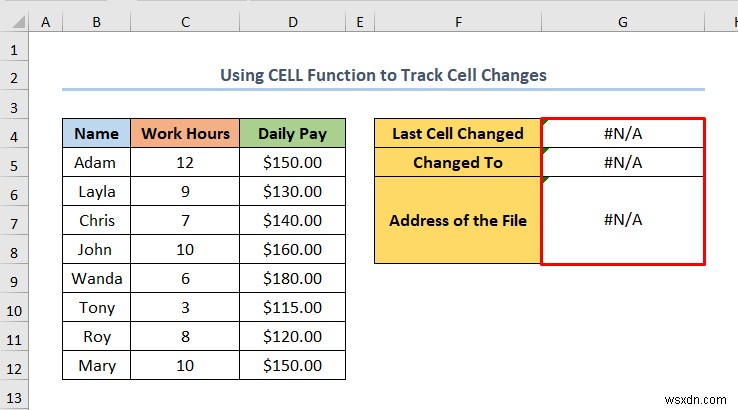 วิธีใช้สูตรเพื่อติดตามการเปลี่ยนแปลงของเซลล์ใน Excel (ด้วยขั้นตอนง่ายๆ)