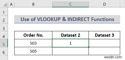 ข้อมูลการแมป Excel จากชีตอื่น (6 วิธีที่เป็นประโยชน์)