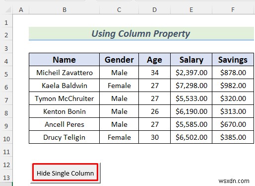 วิธีซ่อนคอลัมน์ด้วยปุ่มใน Excel (วิธีที่เหมาะสม 4 วิธี)