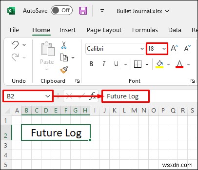 วิธีสร้าง Bullet Journal ใน Excel (พร้อมขั้นตอนโดยละเอียด)