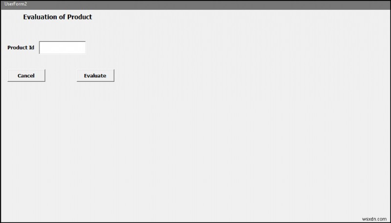 Excel VBA:แสดง Userform แบบเต็มหน้าจอ (4 วิธีง่ายๆ)