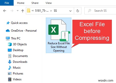 วิธีลดขนาดไฟล์ Excel โดยไม่ต้องเปิด (ด้วยขั้นตอนง่ายๆ)