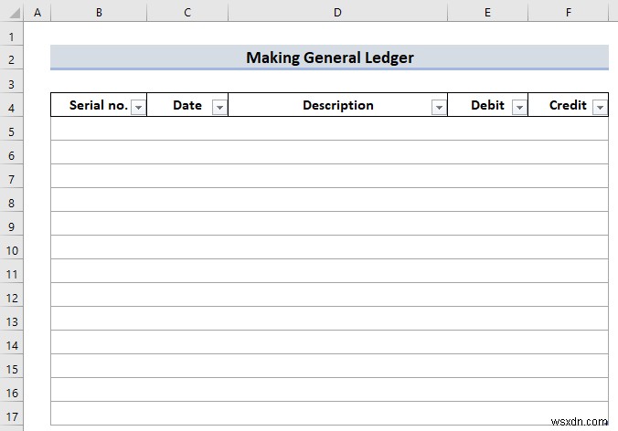 วิธีการสร้างบัญชีแยกประเภททั่วไปใน Excel (ด้วยขั้นตอนง่ายๆ)