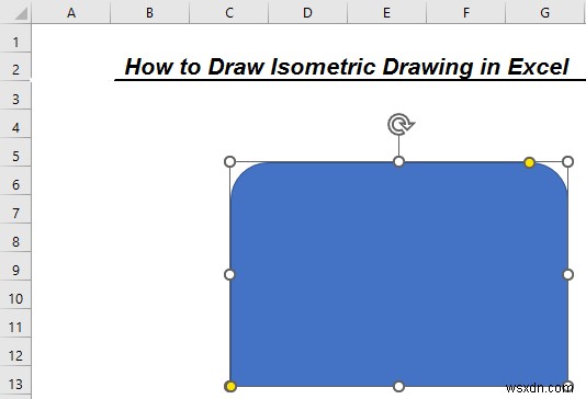 วิธีการวาดภาพวาดสามมิติใน Excel (ด้วยขั้นตอนง่ายๆ)