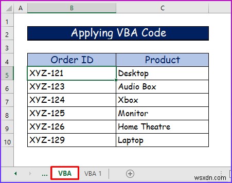 วิธีการติดตามผู้อยู่ในอุปถัมภ์ในชีตใน Excel (2 วิธีง่ายๆ)