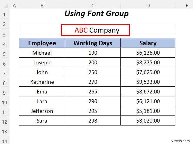 วิธีการเน้นข้อความในกล่องข้อความใน Excel (3 วิธีที่มีประโยชน์)