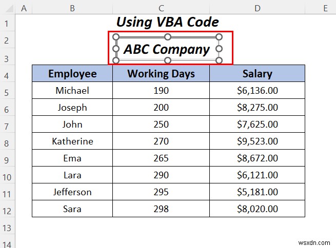 วิธีการเน้นข้อความในกล่องข้อความใน Excel (3 วิธีที่มีประโยชน์)