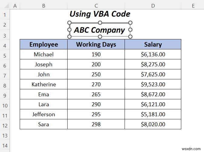 วิธีการเน้นข้อความในกล่องข้อความใน Excel (3 วิธีที่มีประโยชน์)